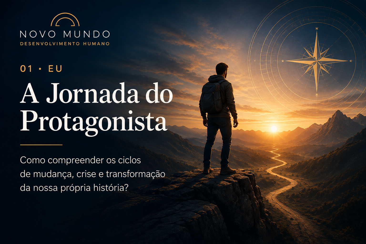 A Jornada do Protagonista