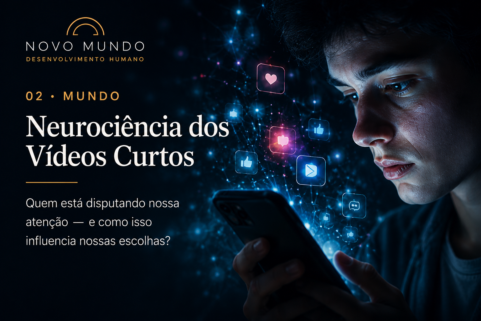Neurociência dos Vídeos Curtos
